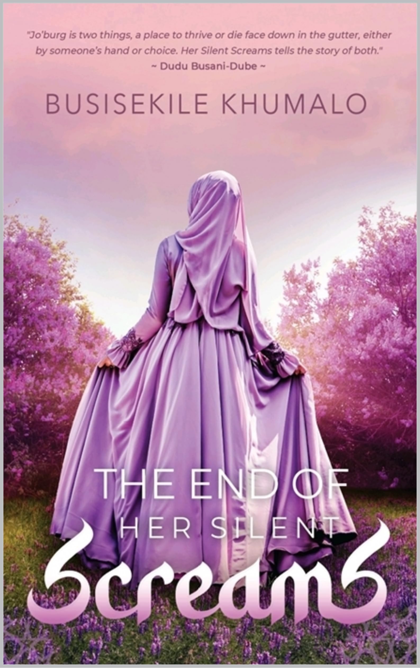 The End of Her Silent Screams