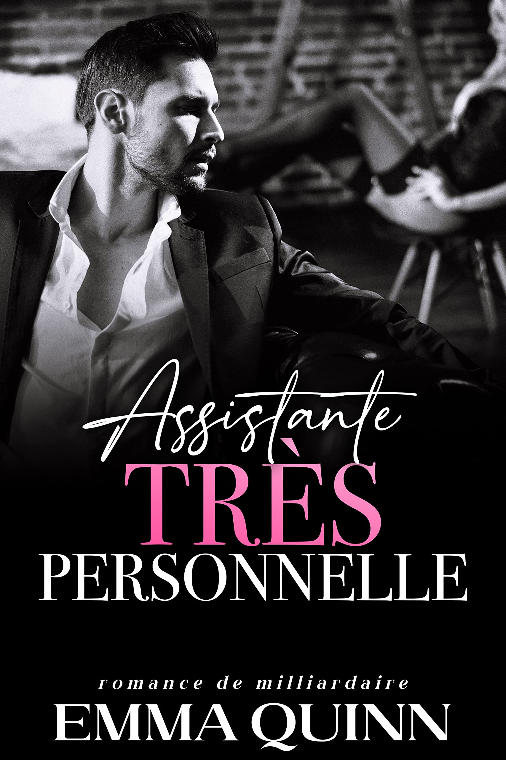 Assistante (très) Personnelle