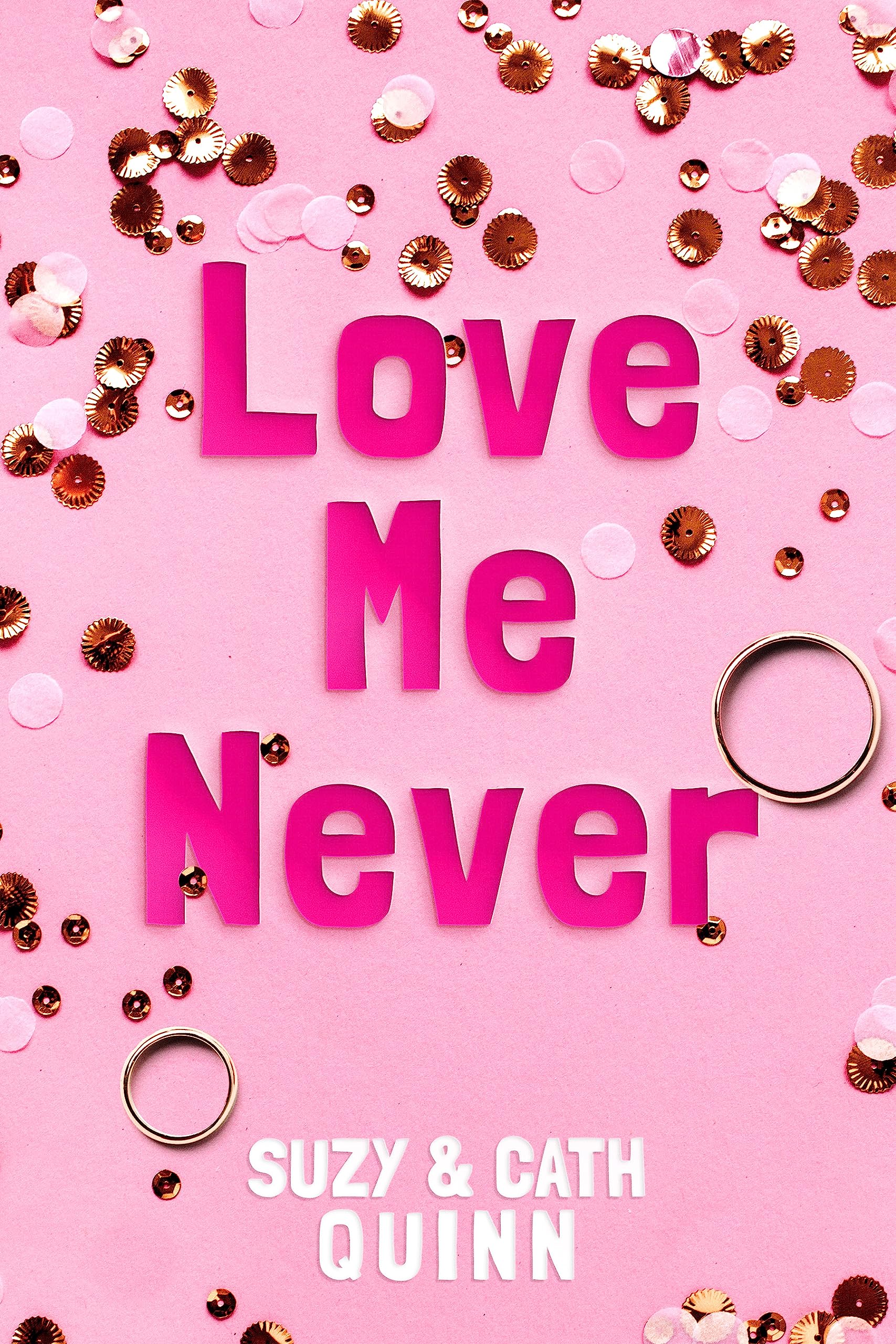 Love Me Never