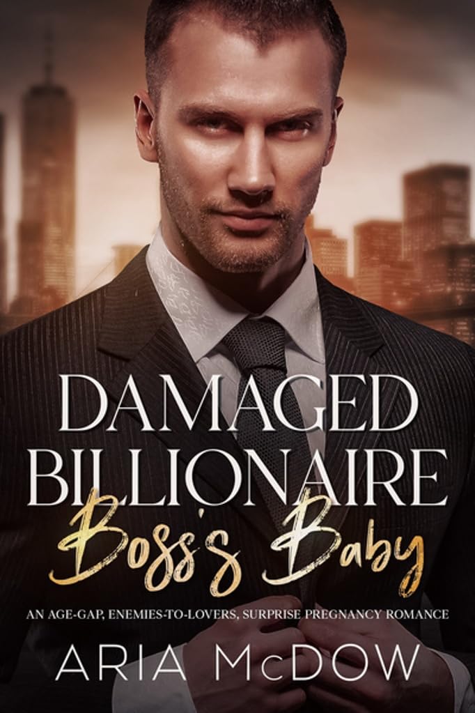 Damaged Billionaire Boss's Baby