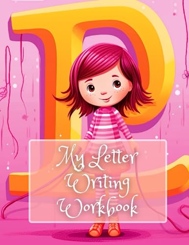 My Letter Writing Workbook: Awesome Tool for Letter Writing Practice by ...