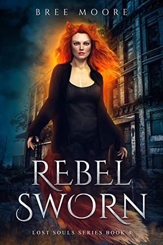Rebel Sworn: An Urban Fantasy Romance