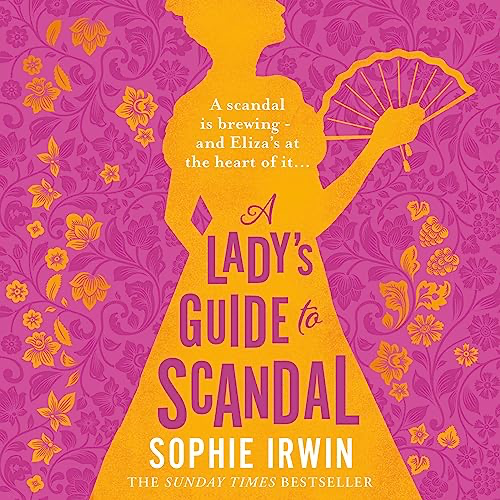 A Lady’s Guide to Scandal