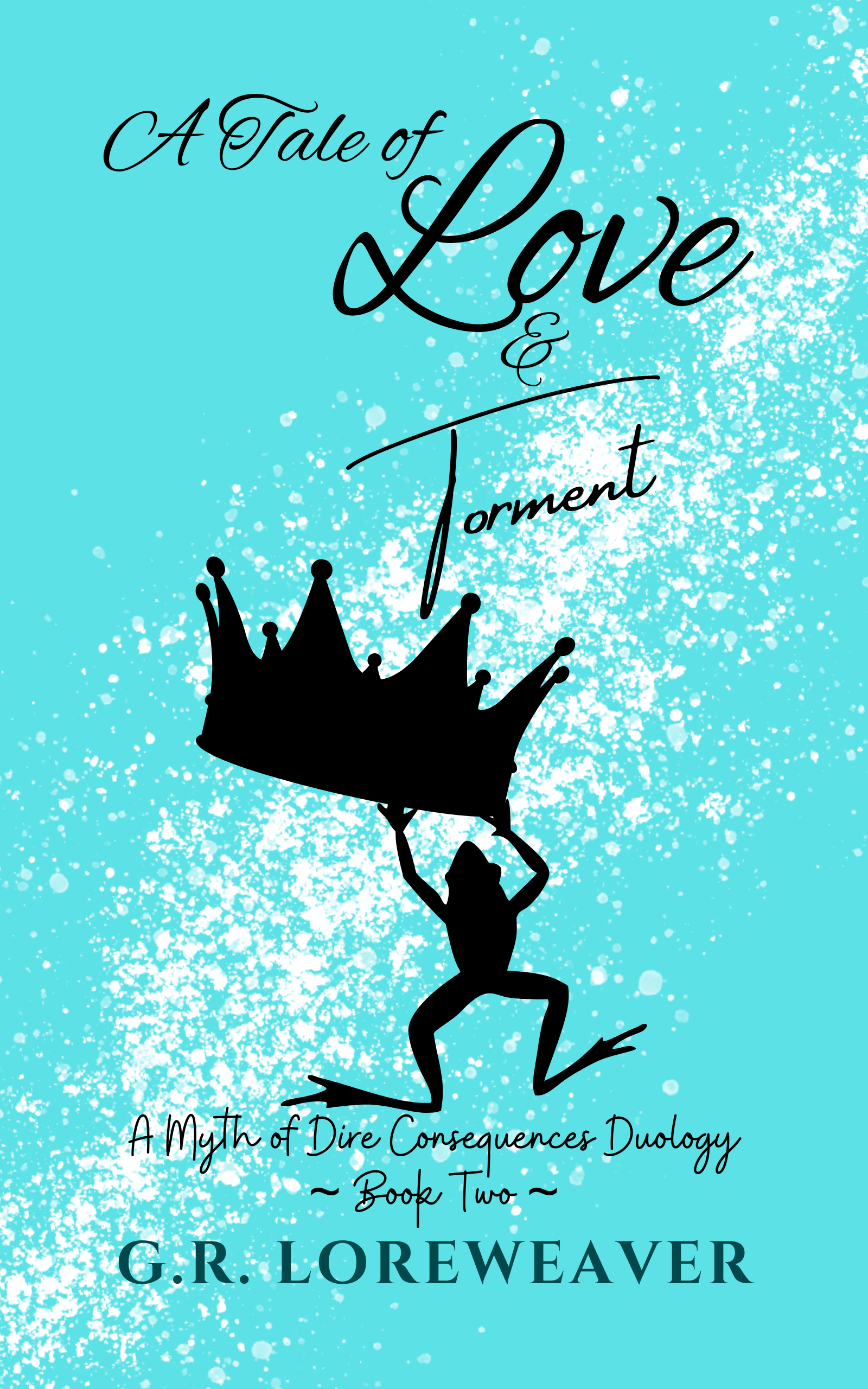A Tale of Love & Torment