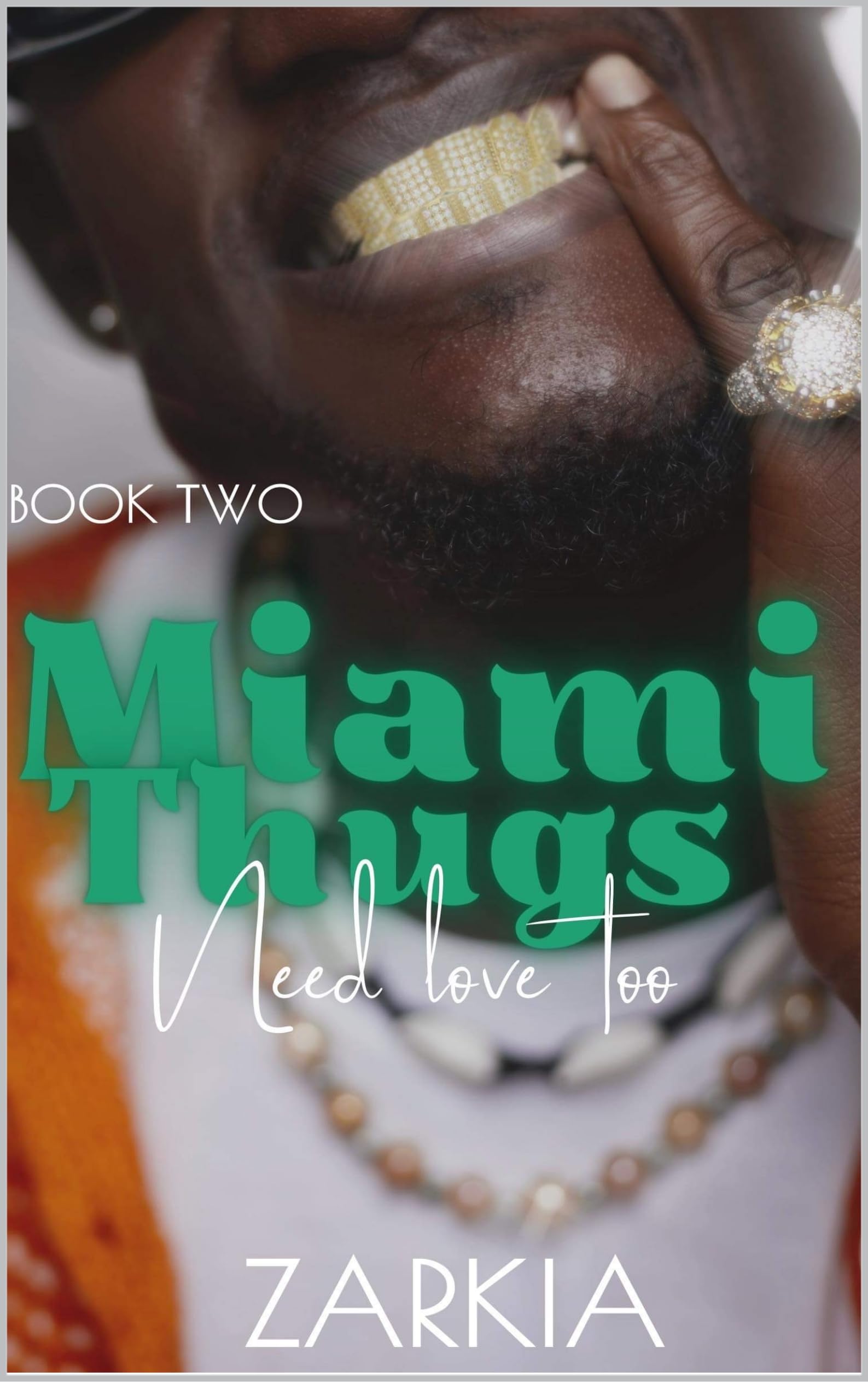 Miami Thugs Need Love Too book cover