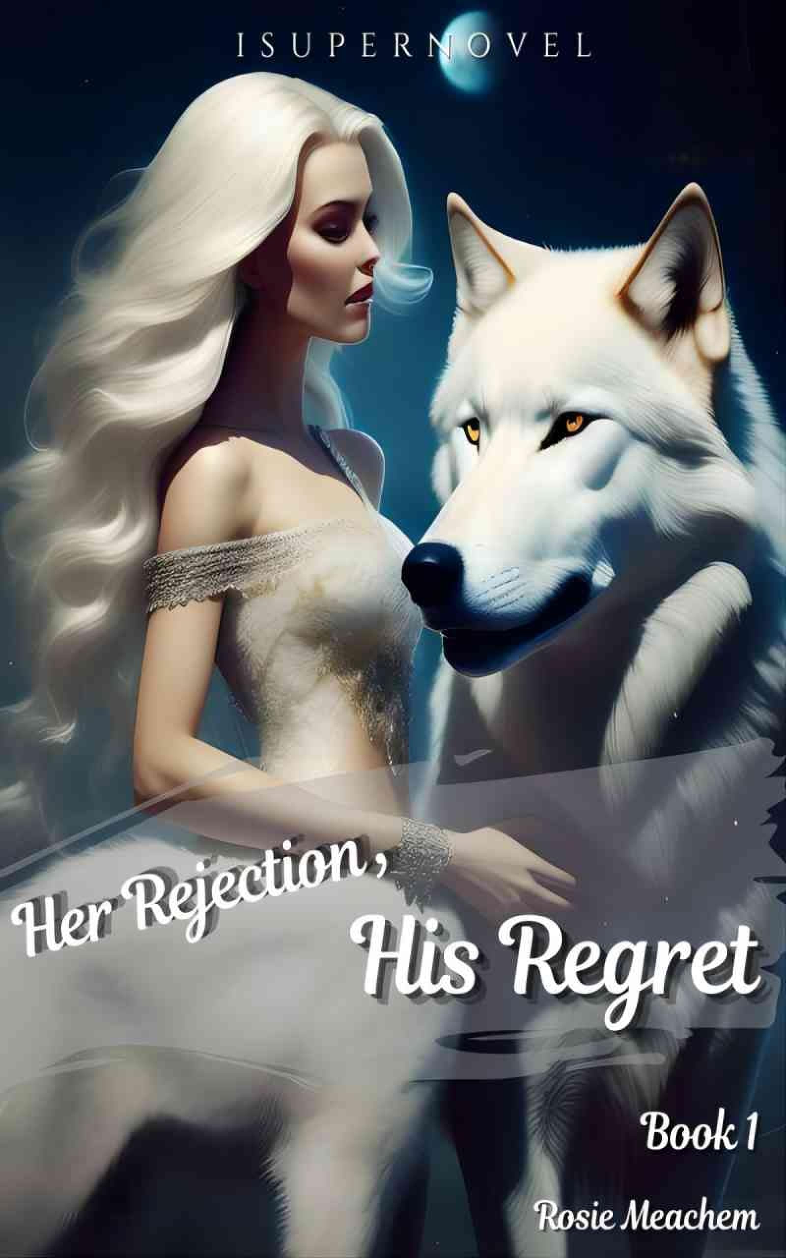 Her Rejection, His Regret: Chasing My Rejected Mate