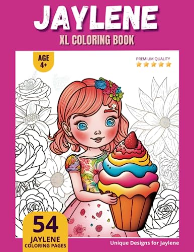 Jaylene Coloring Book: Perfect Personal Name Gift - XL Edition - Age 4 ...
