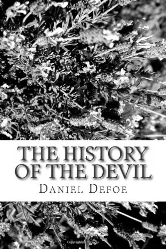 The History of the Devil by Daniel Defoe | Goodreads