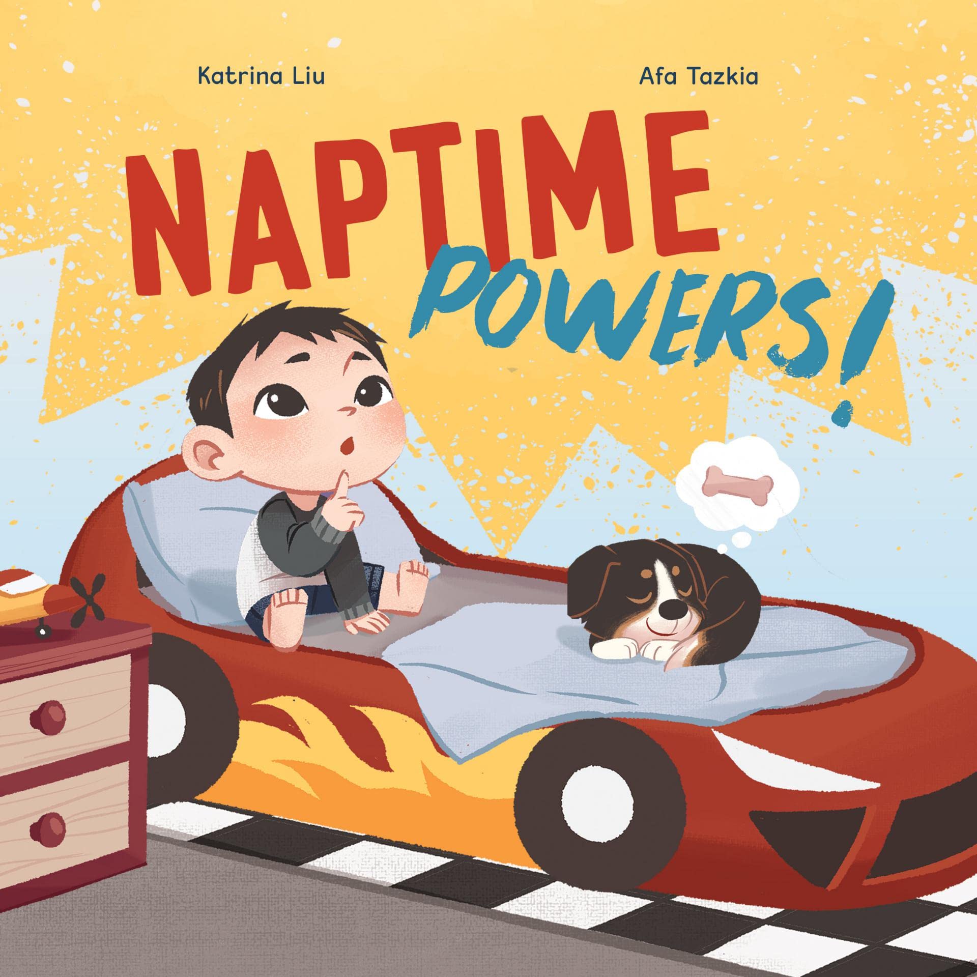 Naptime Powers! (Conquering nap struggles, learning the benefits of sleep and embracing bedtime): a nap time book