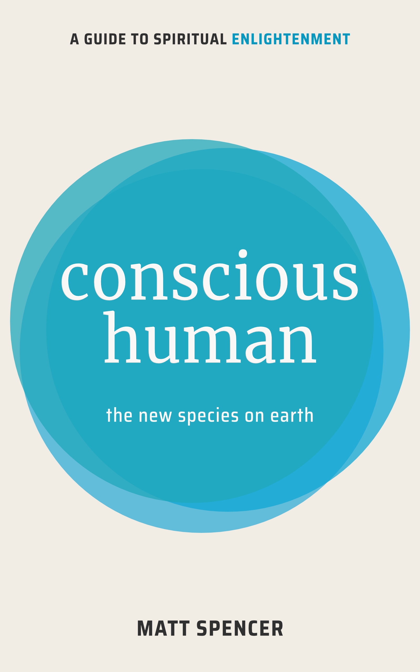 Conscious Human: The New Species on Earth