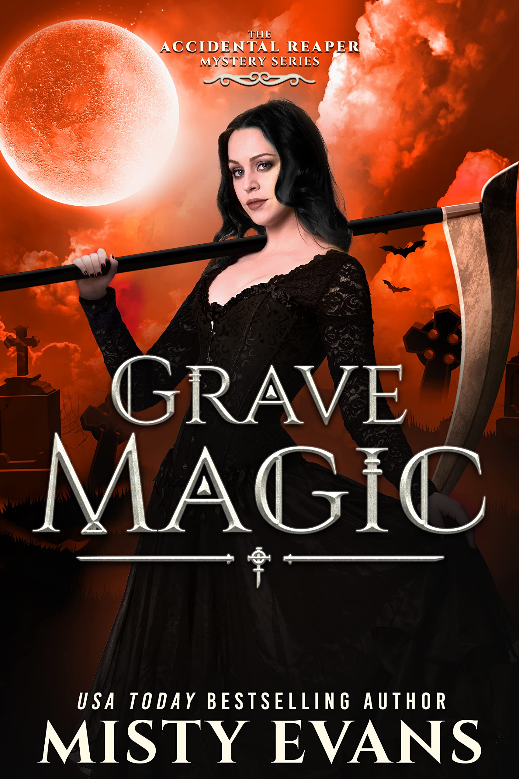 Grave Magic, The Accidental Reaper Paranormal Urban Fantasy Series, Book 5 book cover
