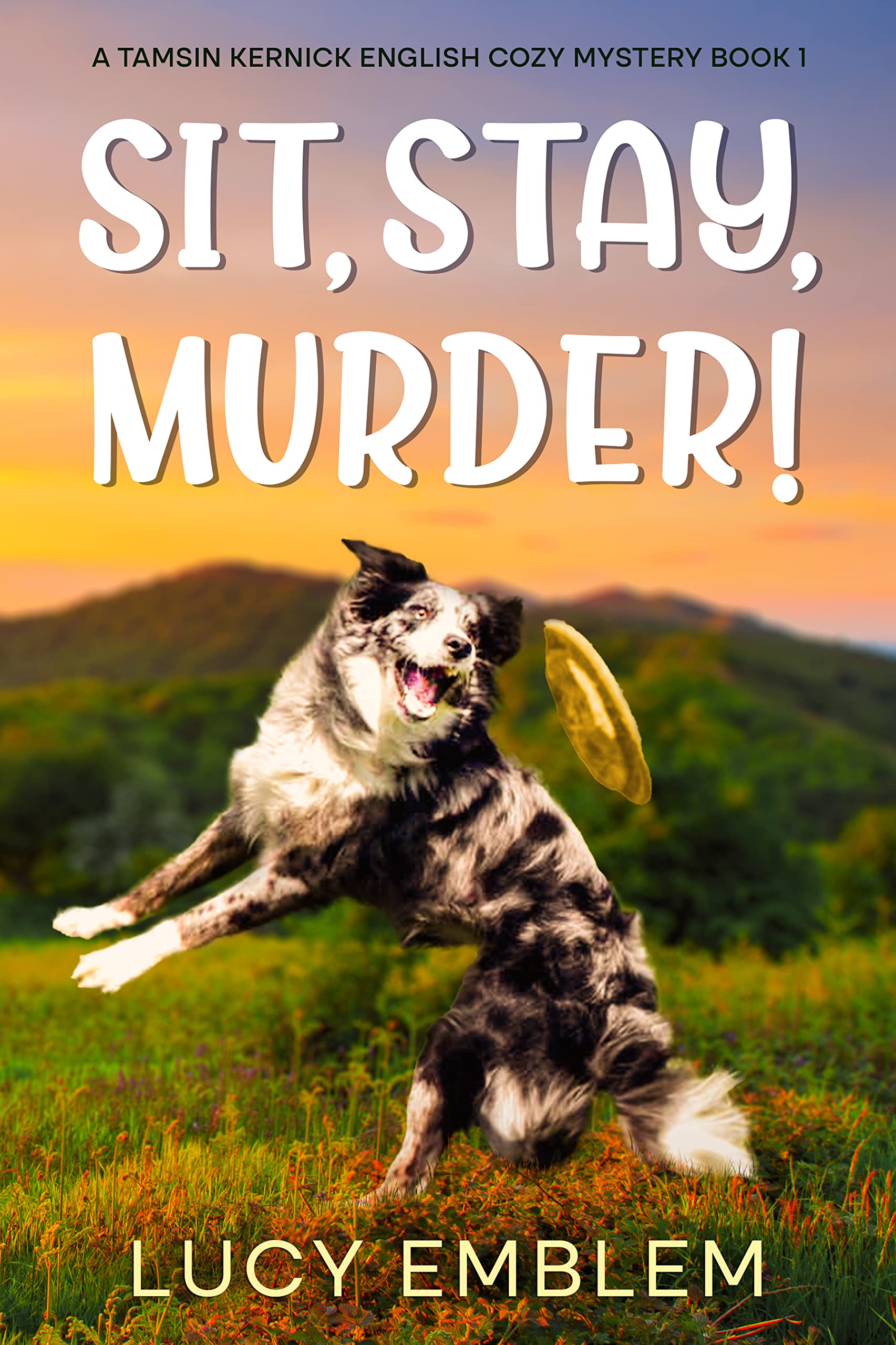 Sit, Stay, Murder!