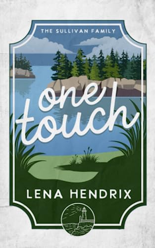 One Touch (The Sullivan Family #2)