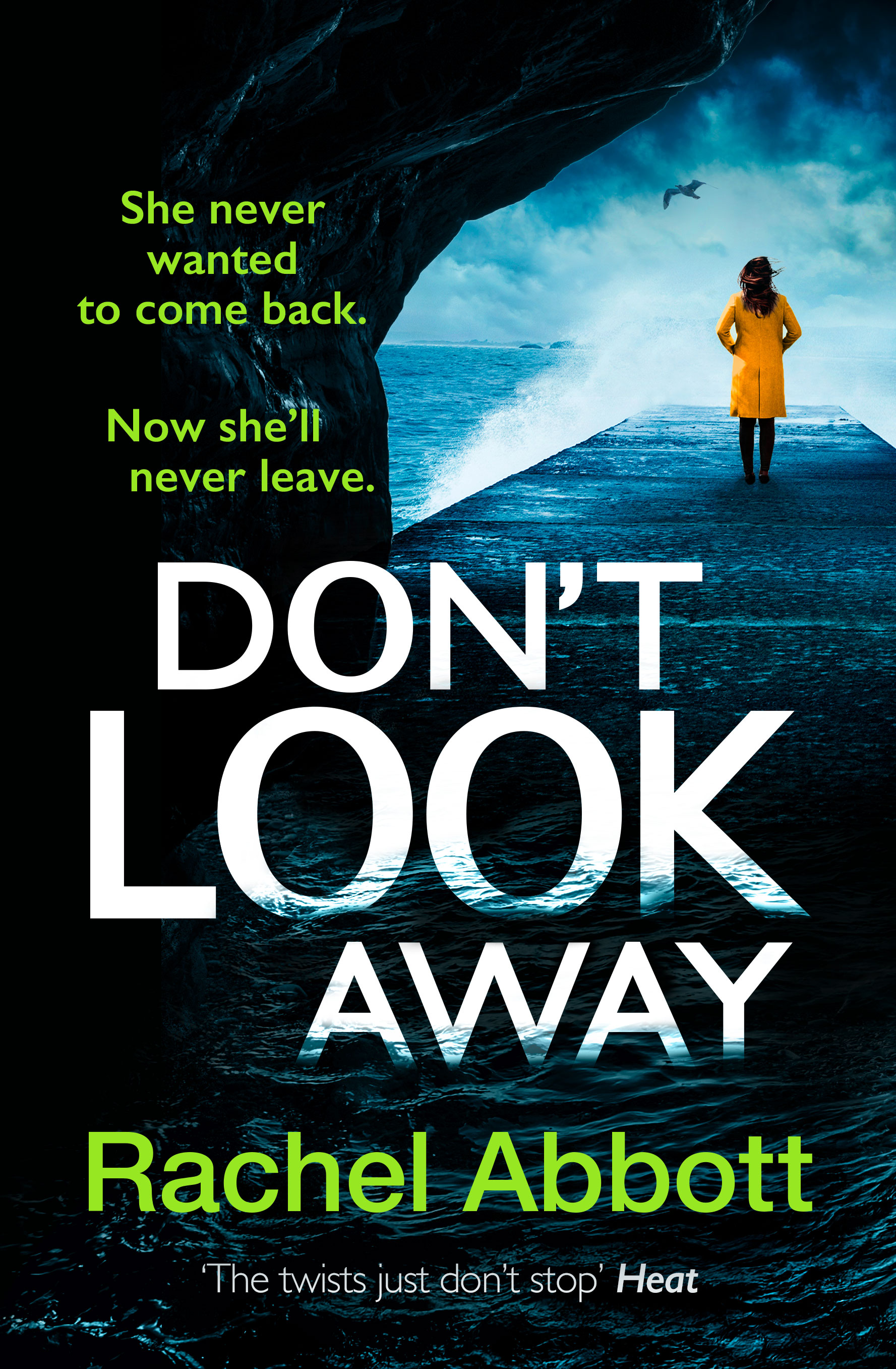 Don’t Look Away (Stephanie King, 3) by Rachel Abbott Goodreads