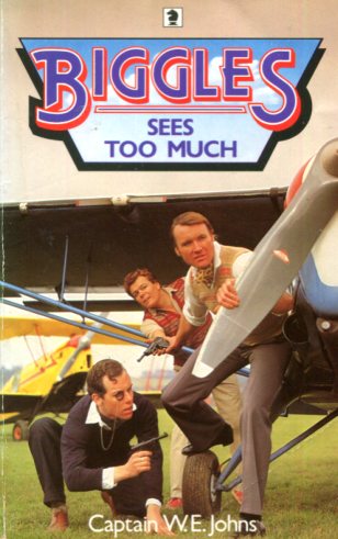 Biggles Sees Too Much book cover