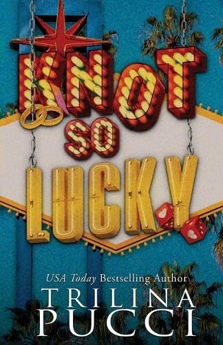 Knot so Lucky (Holidates, #2)