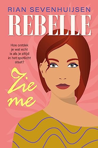 Zie me (Rebelle Book 4) book cover