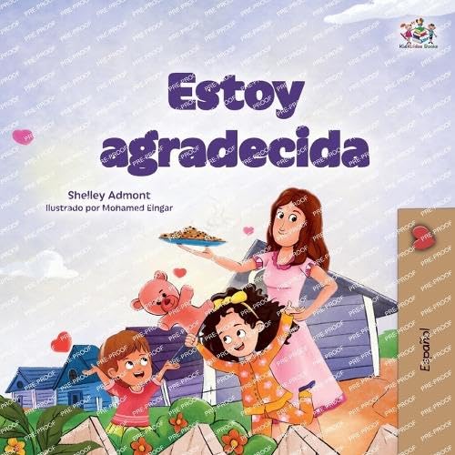 I am Thankful (Spanish Book for Children) (Spanish Bedtime Collection