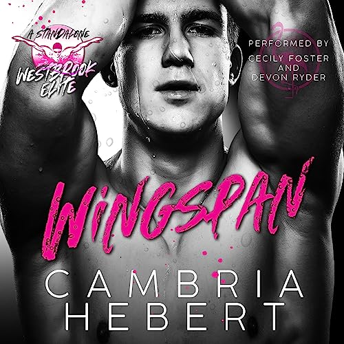 Wingspan (Westbrook Elite, #2)
