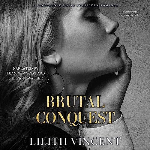 Brutal Conquest  (Brutal Hearts, #2)
