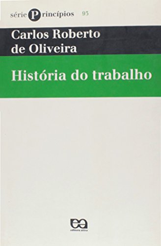 Historia do Trabalho - Coleção Princípios book cover