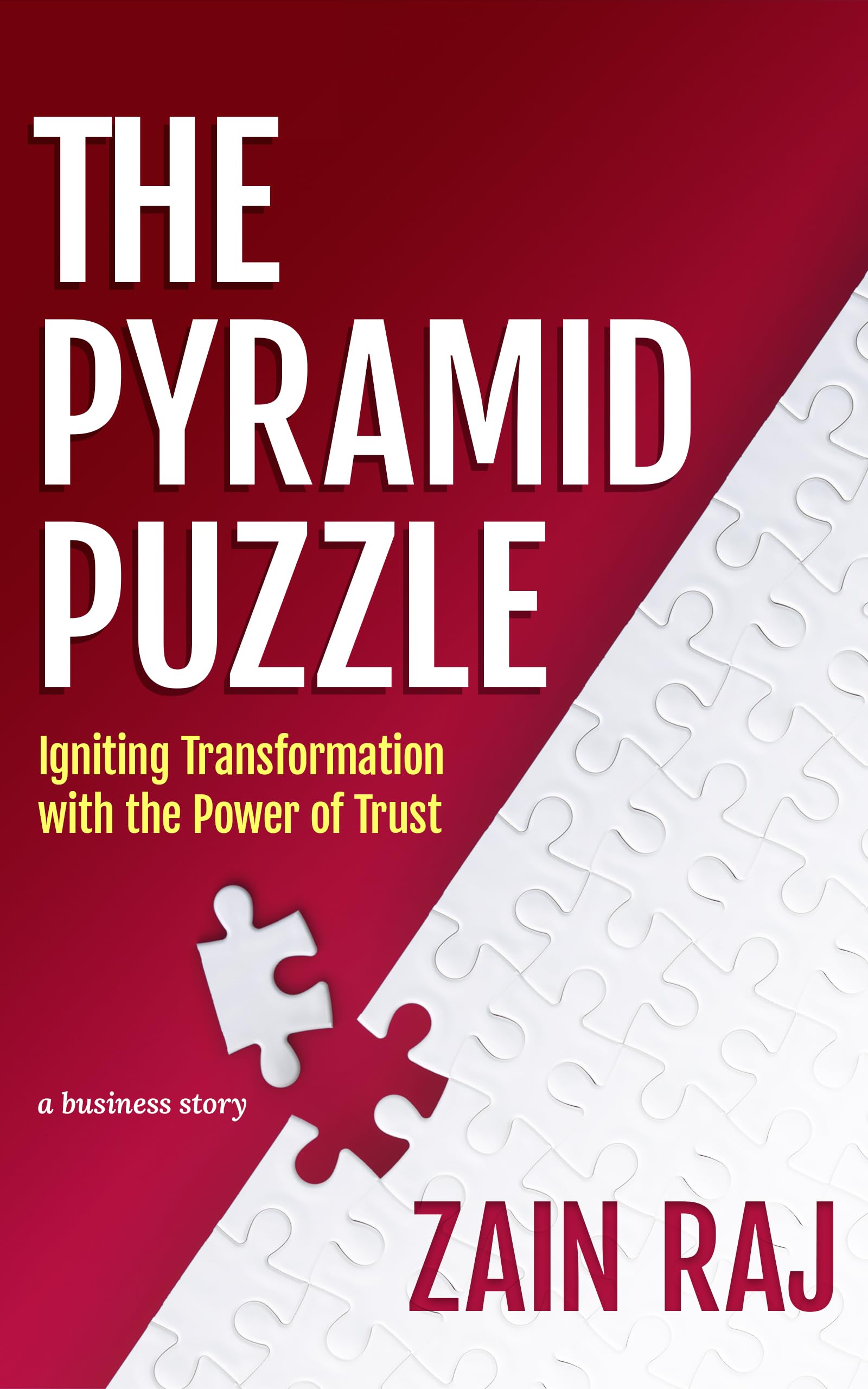 The Pyramid Puzzle: Igniting Transformation with the Power of Trust