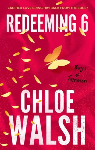 Redeeming 6 (Boys of Tommen, #4)