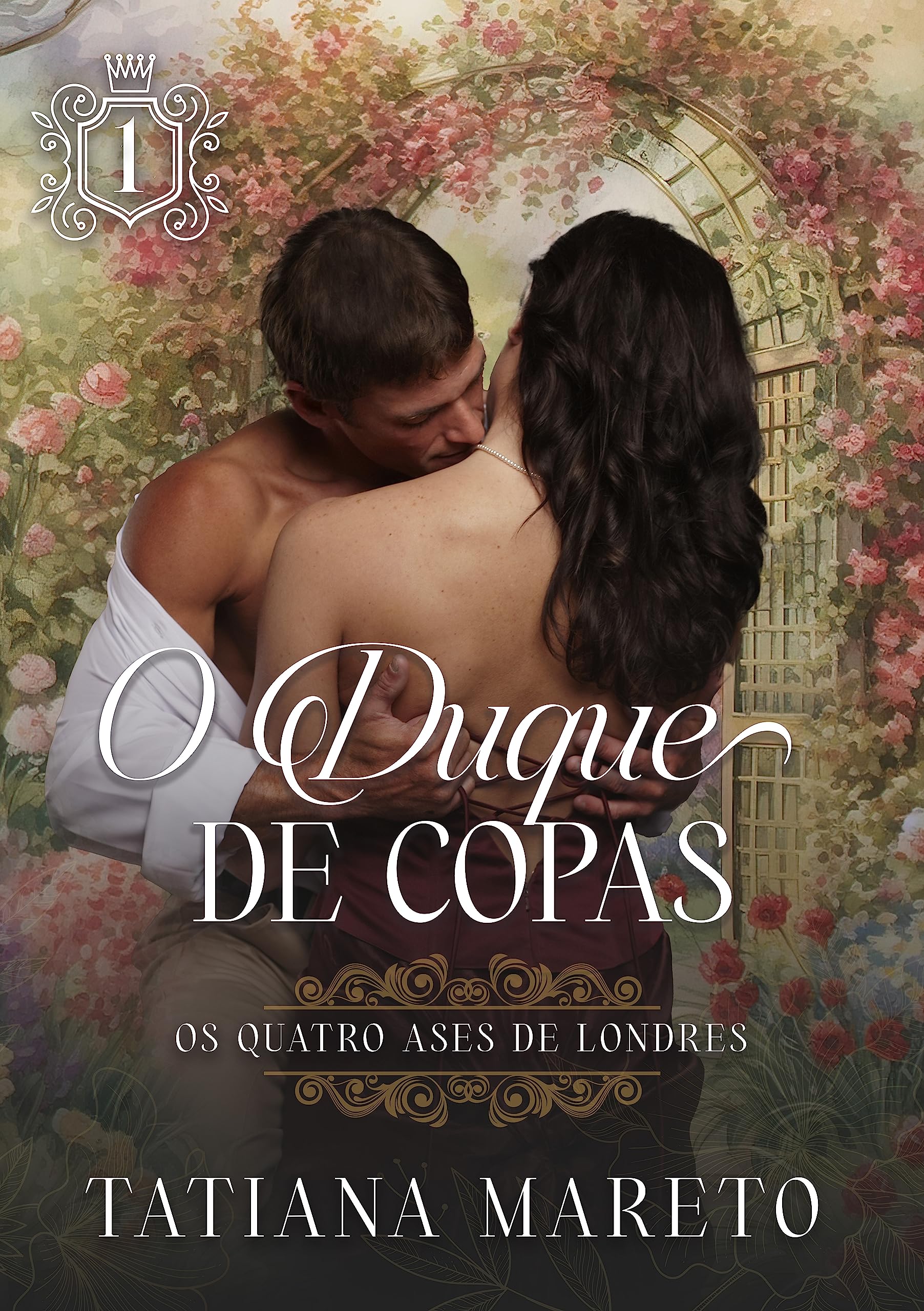 O Duque de Copas (Os Quatro Ases de Londres Livro 1)