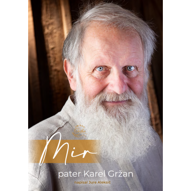 Mir: pater Karel Gržan