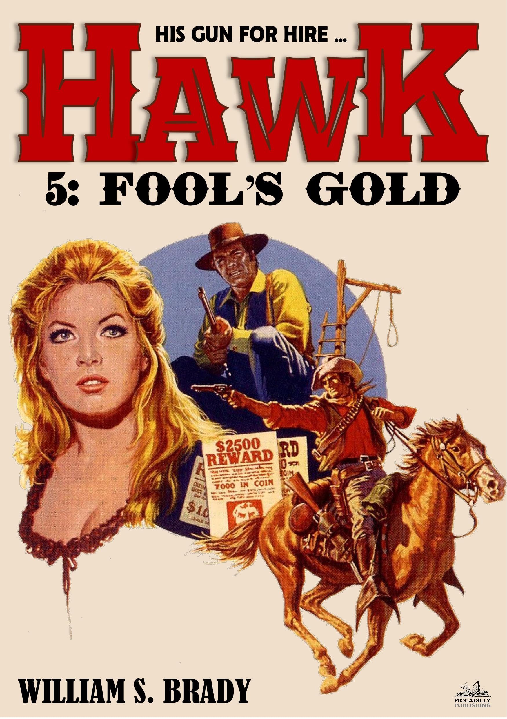 Hawk 5: Fool's Gold