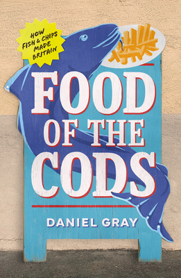 Food of the Cods book cover