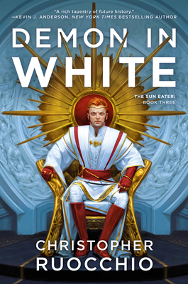 Demon in White (Sun Eater, #3)