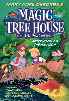 Afternoon on the Amazon (Magic Tree House Graphic Novel, #6)