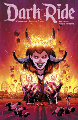 Dark Ride, Volume 2: Family Horror