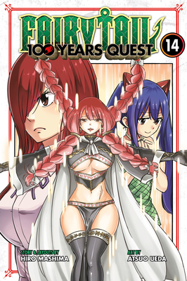 Fairy Tail: 100 Years Quest, Vol. 14 by Atsuo Ueda | Goodreads