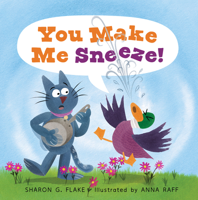 You Make Me Sneeze! book cover