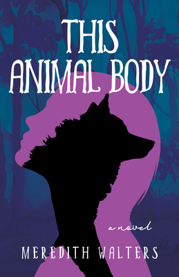 This Animal Body