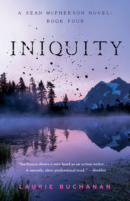 Iniquity: A Sean McPherson Novel, Book 4