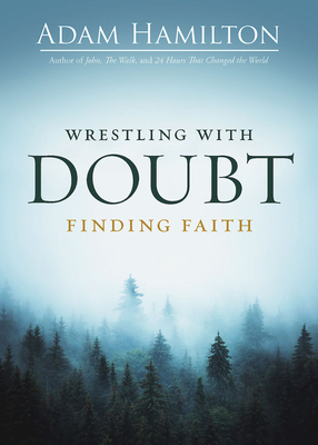 Wrestling with Doubt, Finding Faith book cover