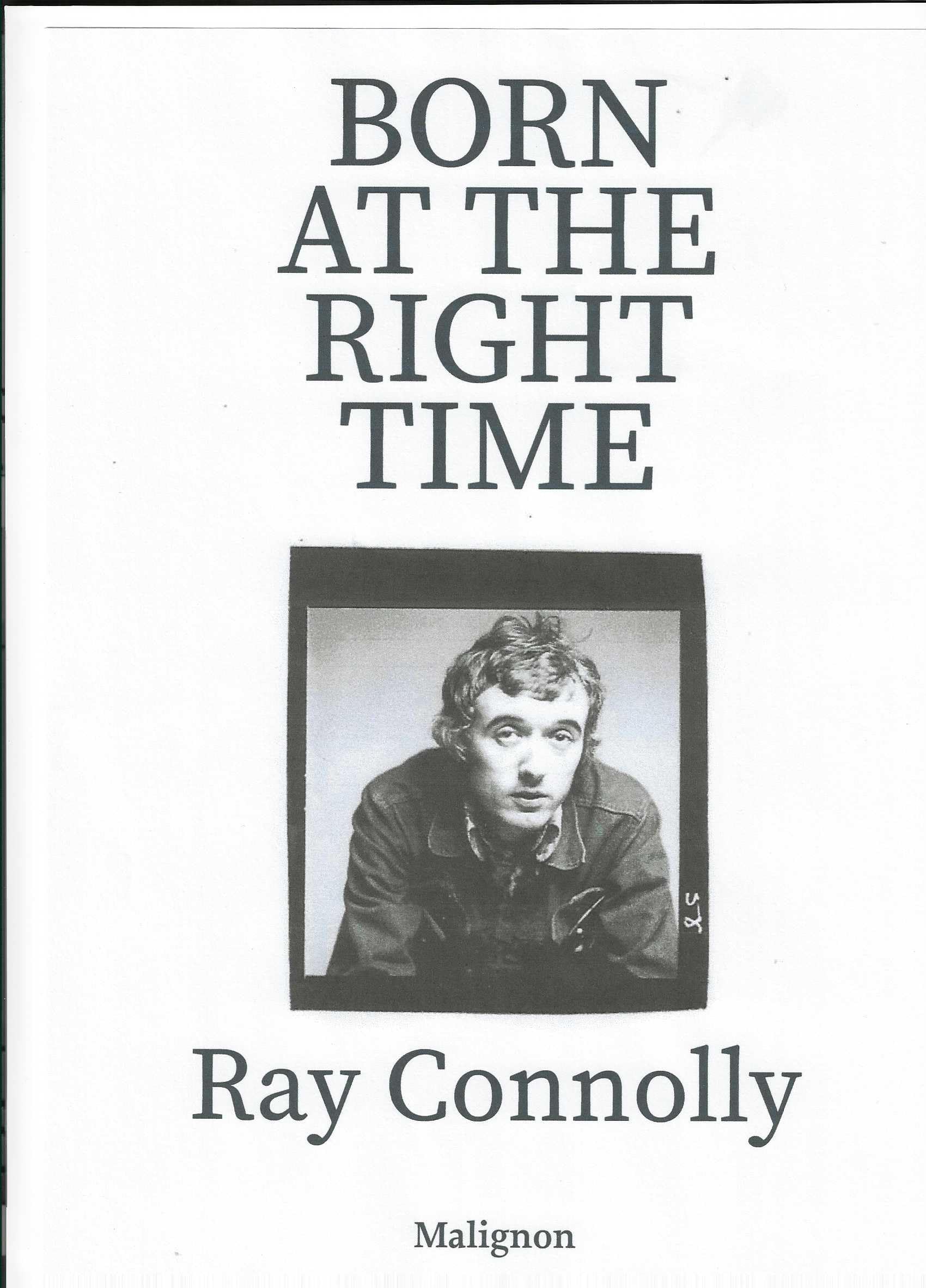 Born At The Right Time