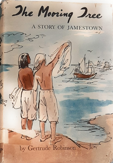 The Mooring Tree: A Story of Jamestown