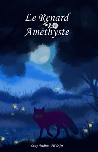 Le Renard Améthyste: (Romance d'été MxM)