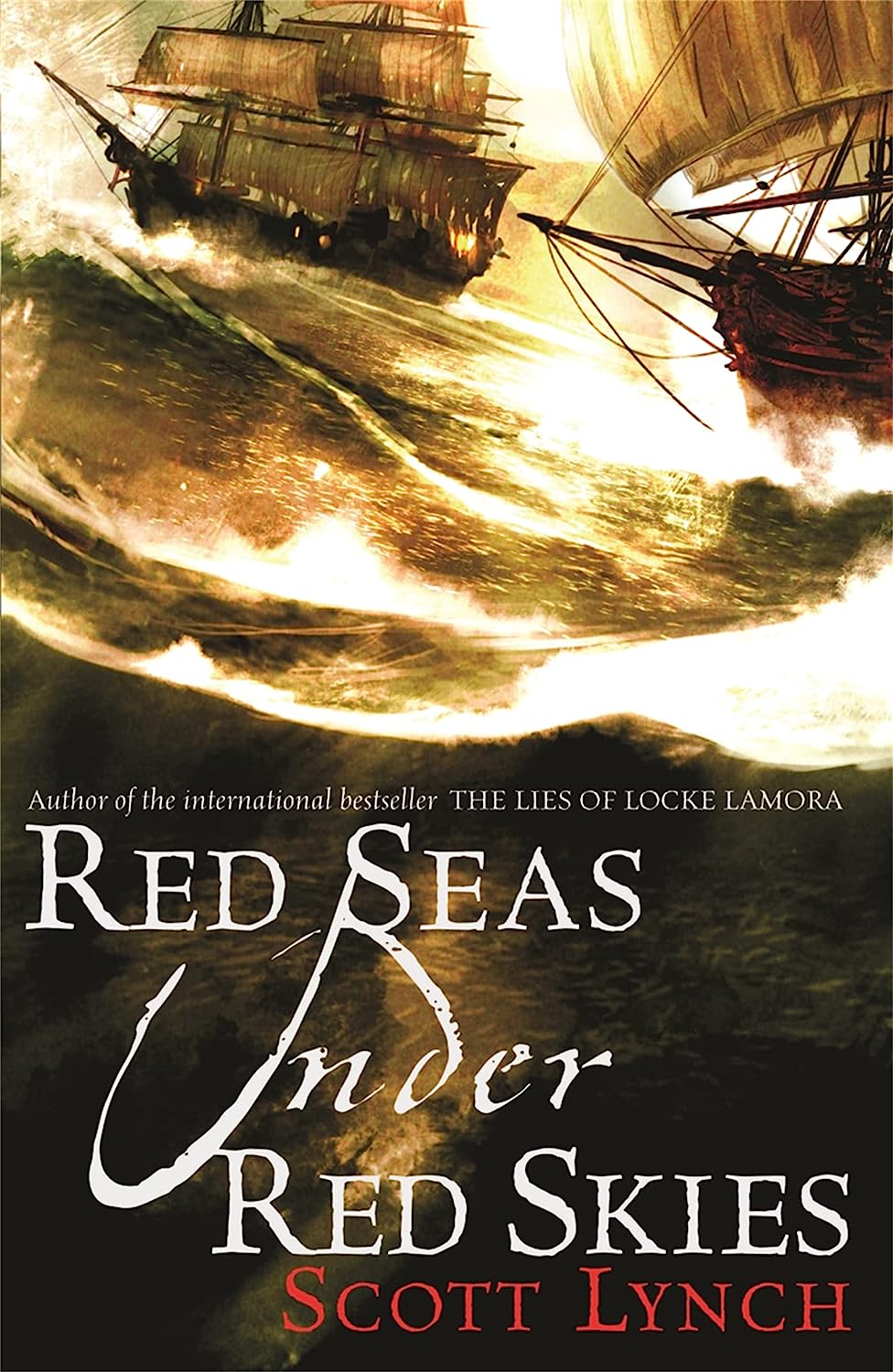 Red Seas Under Red Skies (Gentleman Bastard, #2)