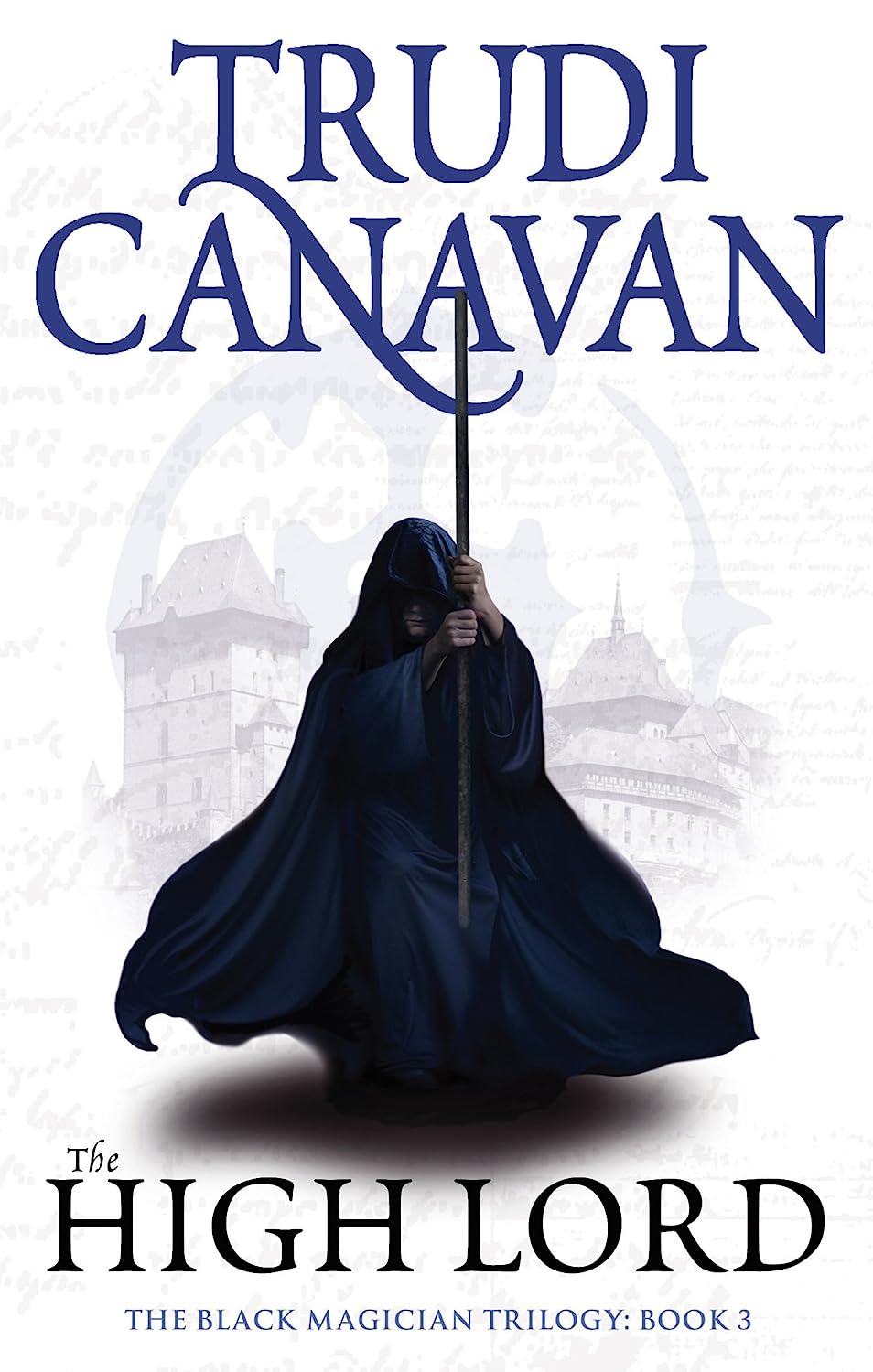 The High Lord (Black Magician Trilogy, #3)