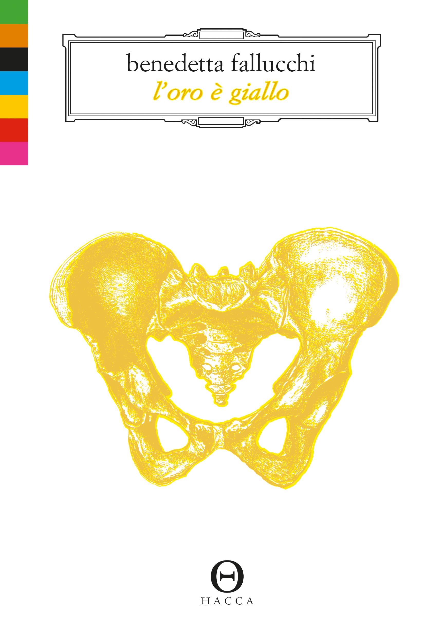 L'oro è giallo (contemporanea)