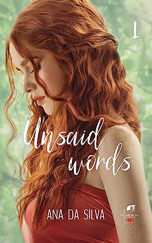 Unsaid words - Tome 1