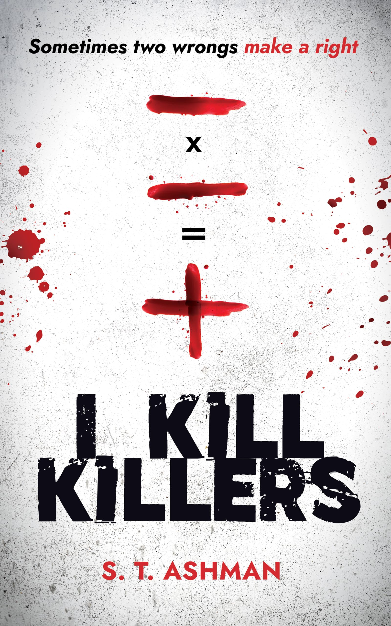 I Kill Killers