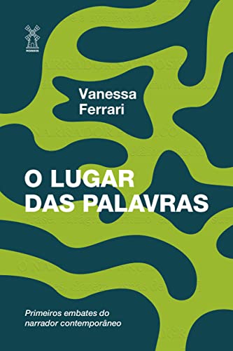O lugar das palavras: primeiros embates do narrador contemporâneo