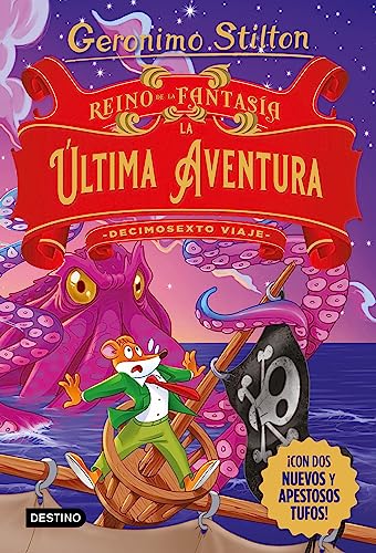 Reino de la Fantasía. La última aventura. Decimosexto viaje book cover