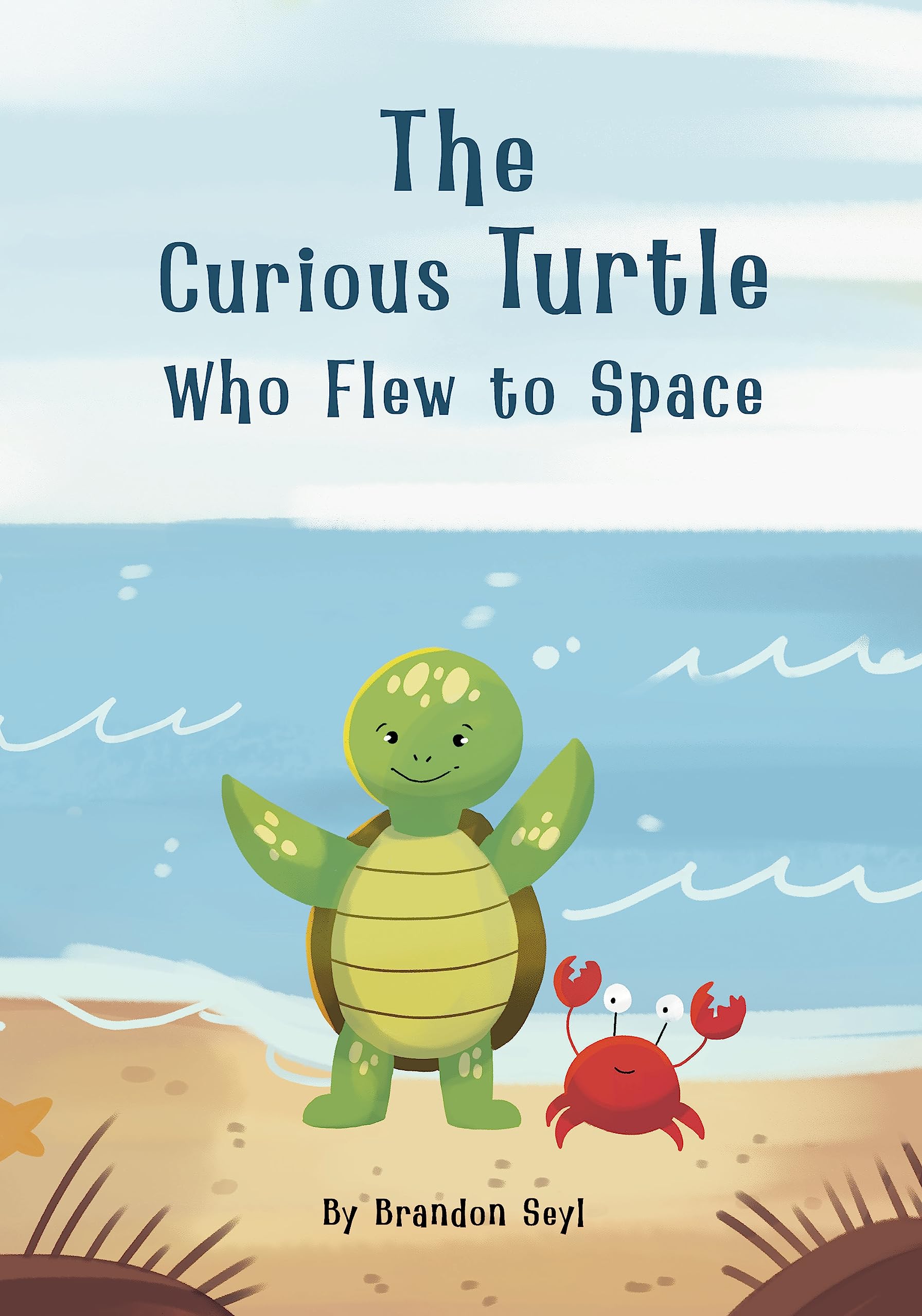 The Curious Turtle Who Flew to Space